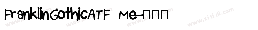 FranklinGothicATF Me字体转换